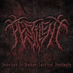 Pestilent : Indulged in Human Survival Instincts